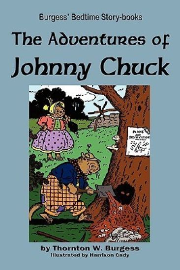 The Adventures of Johnny Chuck