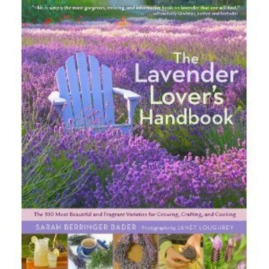 The Lavender Lover's Handbook