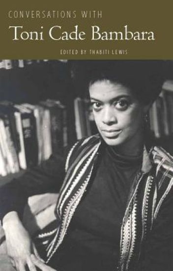 Conversations with Toni Cade Bambara