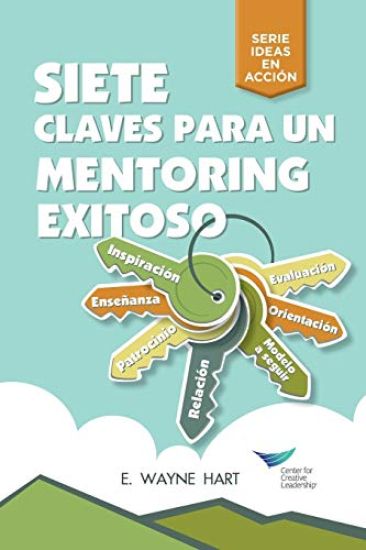 Seven Keys to Successful Mentoring (Spanish for Latin America)