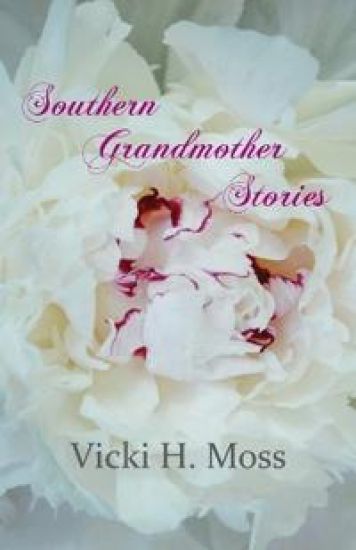Southern Grandmother Stories