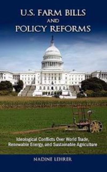 U.S. Farm Bills and Policy Reforms