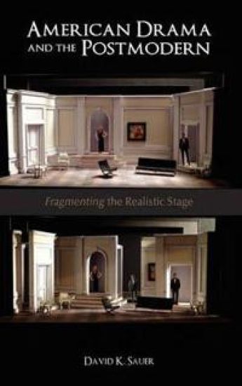 American Drama and the Postmodern