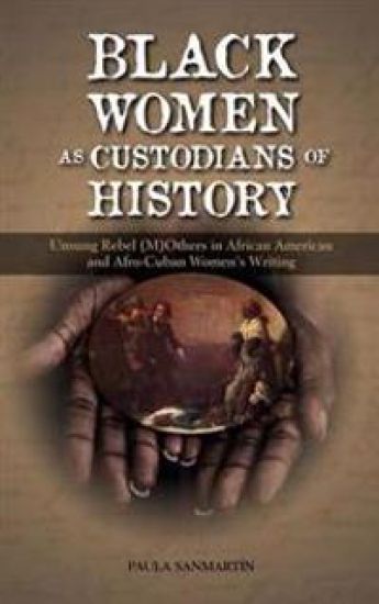 Black Women as Custodians of History