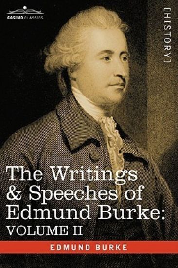 The Writings & Speeches of Edmund Burke