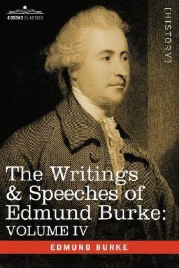 The Writings & Speeches of Edmund Burke