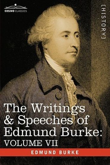 The Writings & Speeches of Edmund Burke