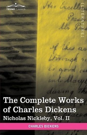 The Complete Works of Charles Dickens (in 30 Volumes, Illustrated)