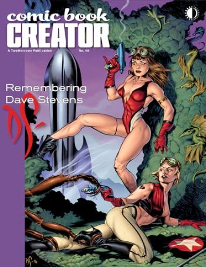 Comic Book Creator 40: Remembering Dave Stevens