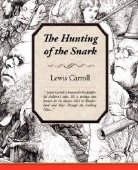 The Hunting of the Snark