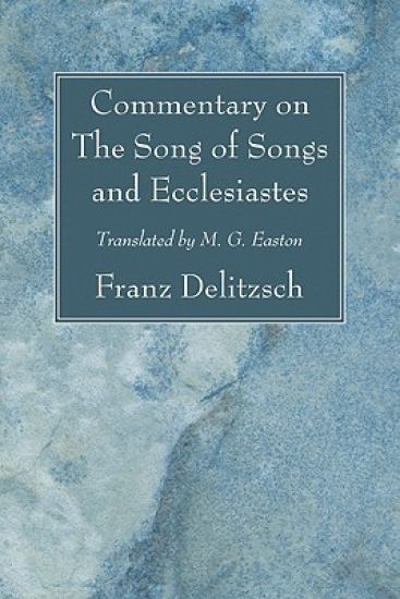 Commentary on The Song of Songs and Ecclesiastes