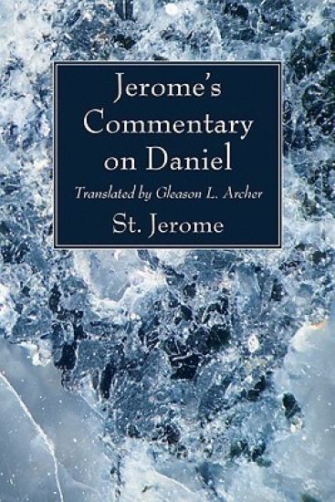 Jerome's Commentary on Daniel