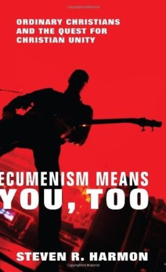 Ecumenism Means You, Too