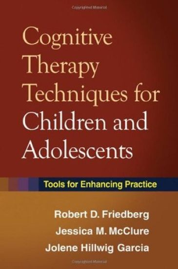 Cognitive Therapy Techniques for Children and Adolescents