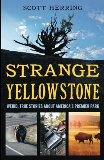 Strange Yellowstone
