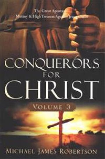 Conquerors for Christ, Volume 3