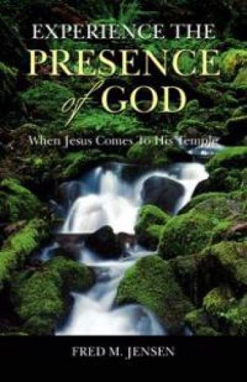 Experience the Presence of God