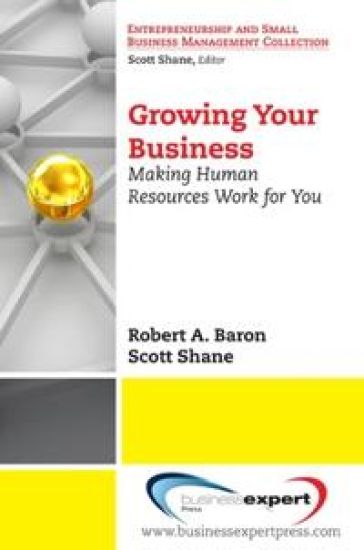 Growing Your Business: Making Human Resources Work for You