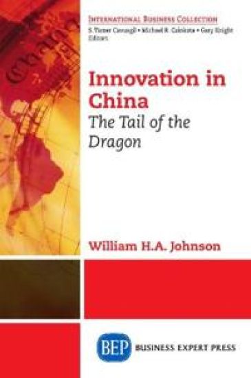 Innovation in China: The Tale of the Dragon