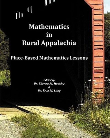 Mathematics In Rural Appalachia: Place-Based Mathematics Lessons