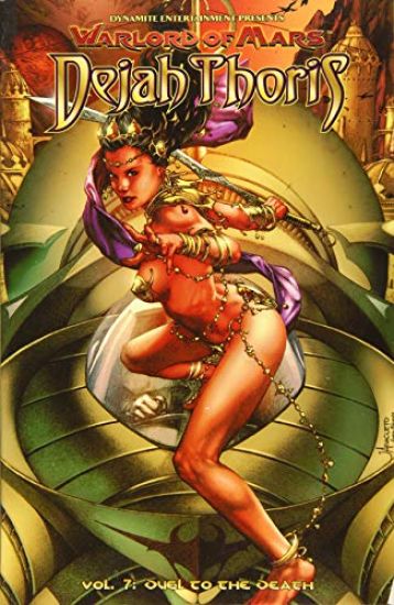 Warlord of Mars: Dejah Thoris Volume 7 - Duel to the Death