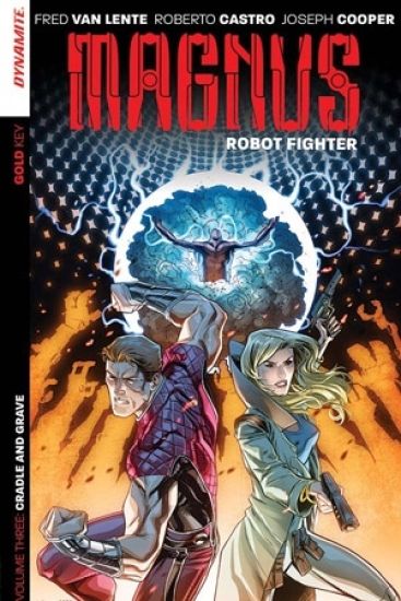 Magnus: Robot Fighter Volume 3