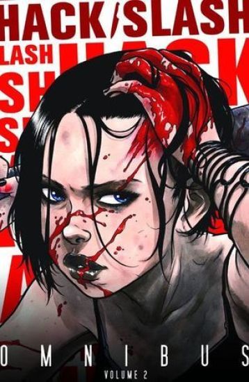 Hack/Slash Omnibus Volume 2