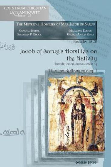 Jacob of Sarug’s Homilies on the Nativity