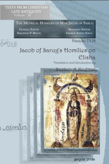 Jacob of Sarug’s Homilies on Elisha
