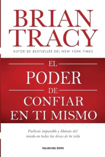 El poder de confiar en ti mismo