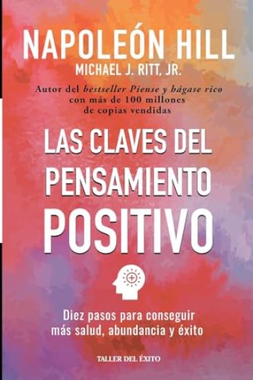 Las claves del pensamiento positivo