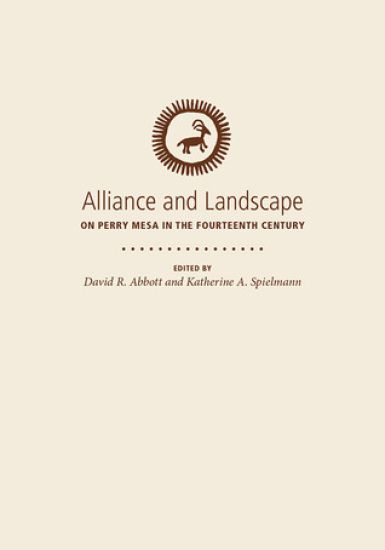 Alliance and Landscape on Perry Mesa in the Fourteenth Century