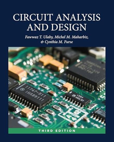 Circuit Analysis and Design