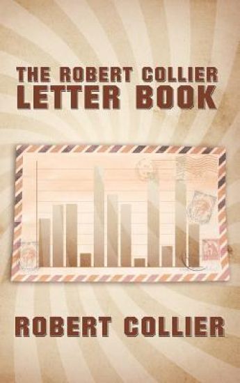 The Robert Collier Letter Book