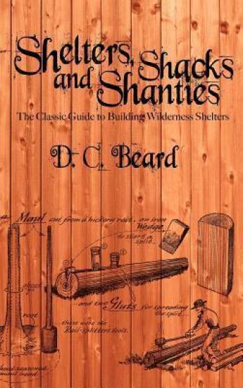Shelters, Shacks, and Shanties