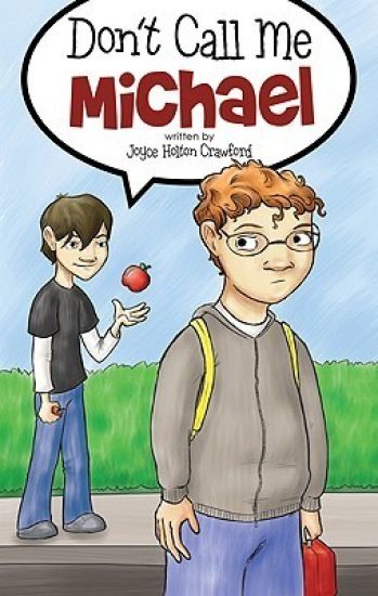 Don't Call Me Michael