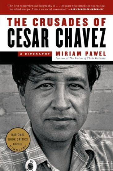The Crusades of Cesar Chavez