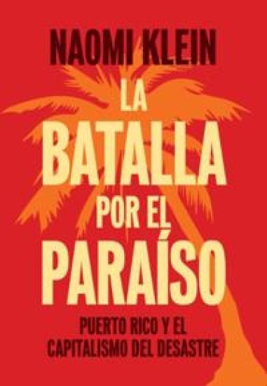 La Batalla Por El Paraiso