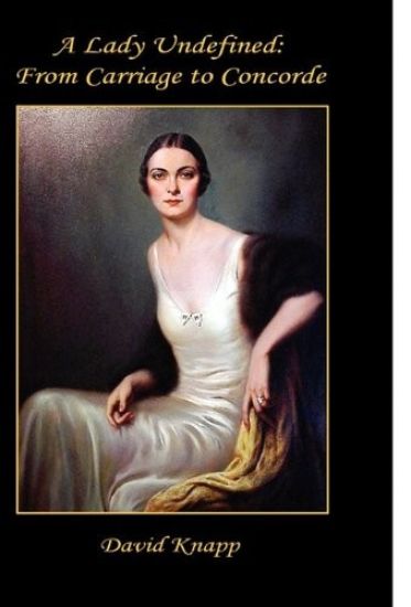 A Lady Undefined: From Carriage to Concorde