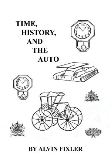 Time, History, and the Auto