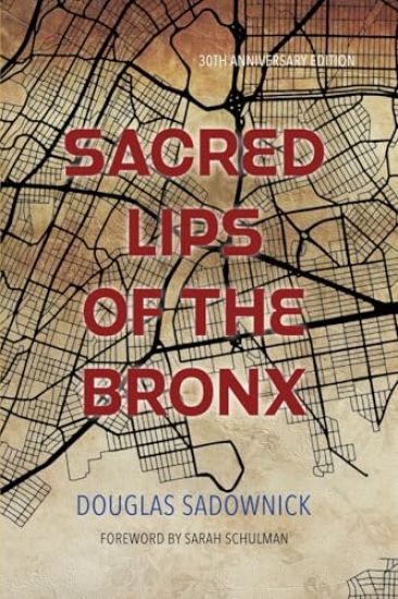 Sacred Lips of the Bronx