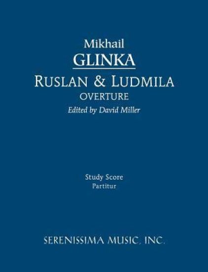 Ruslan and Ludmila Overture