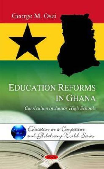 Education Reforms in Ghana