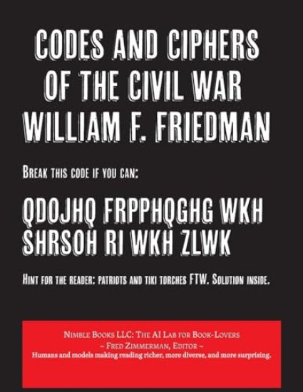 Codes and Ciphers of the Civil War