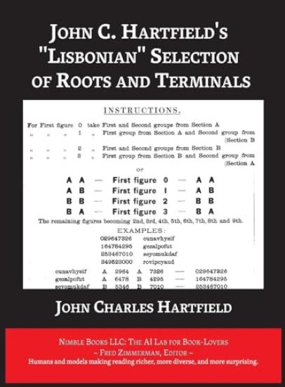 John C. Hartfield's "Lisbonian" Selection of Roots and Terminals