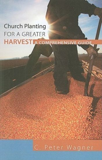 Church Planting for a Greater Harvest