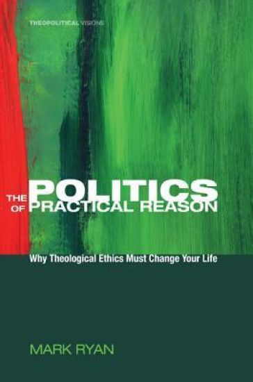 The Politics of Practical Reason