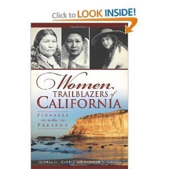 Women Trailblazers of California: Pioneers to the Present