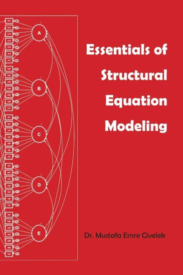 Essentials of Structural Equation Modeling