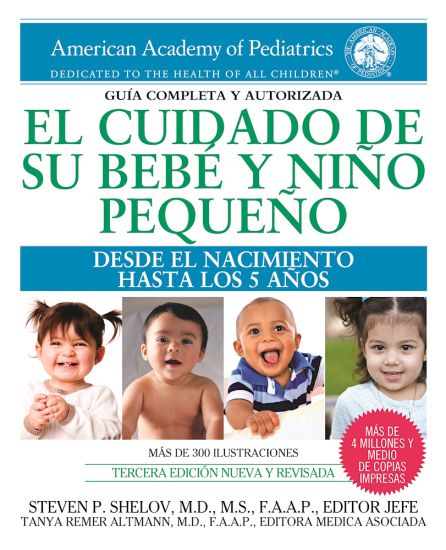 El cuidado de su bebe y nio pequeo
